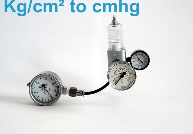 kg-cm2-to-cmhg-pressure-conversion