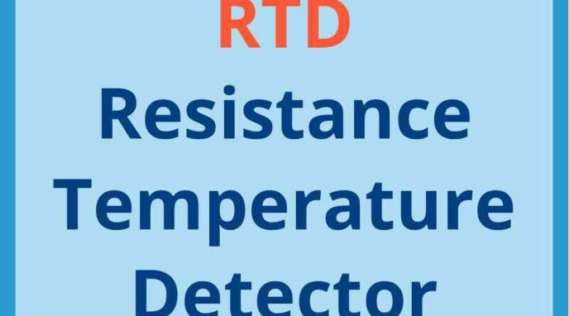 RTD full form in instrumentation