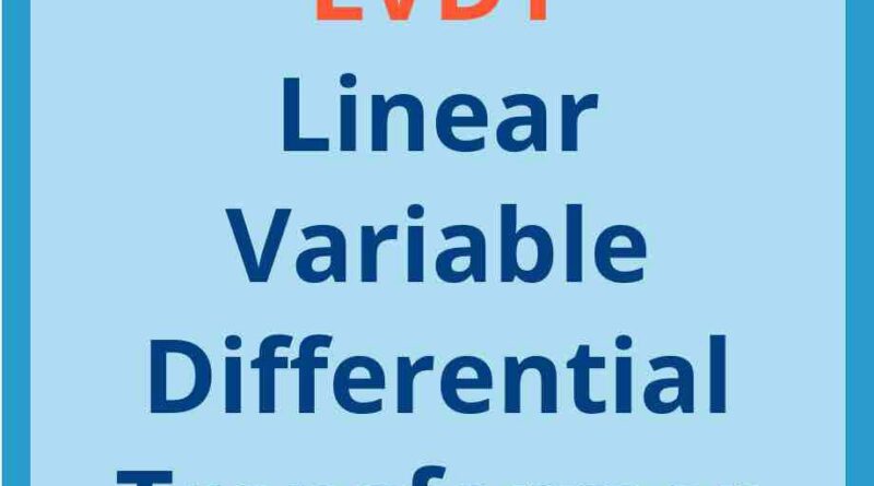 LVDT full form in instrumentation