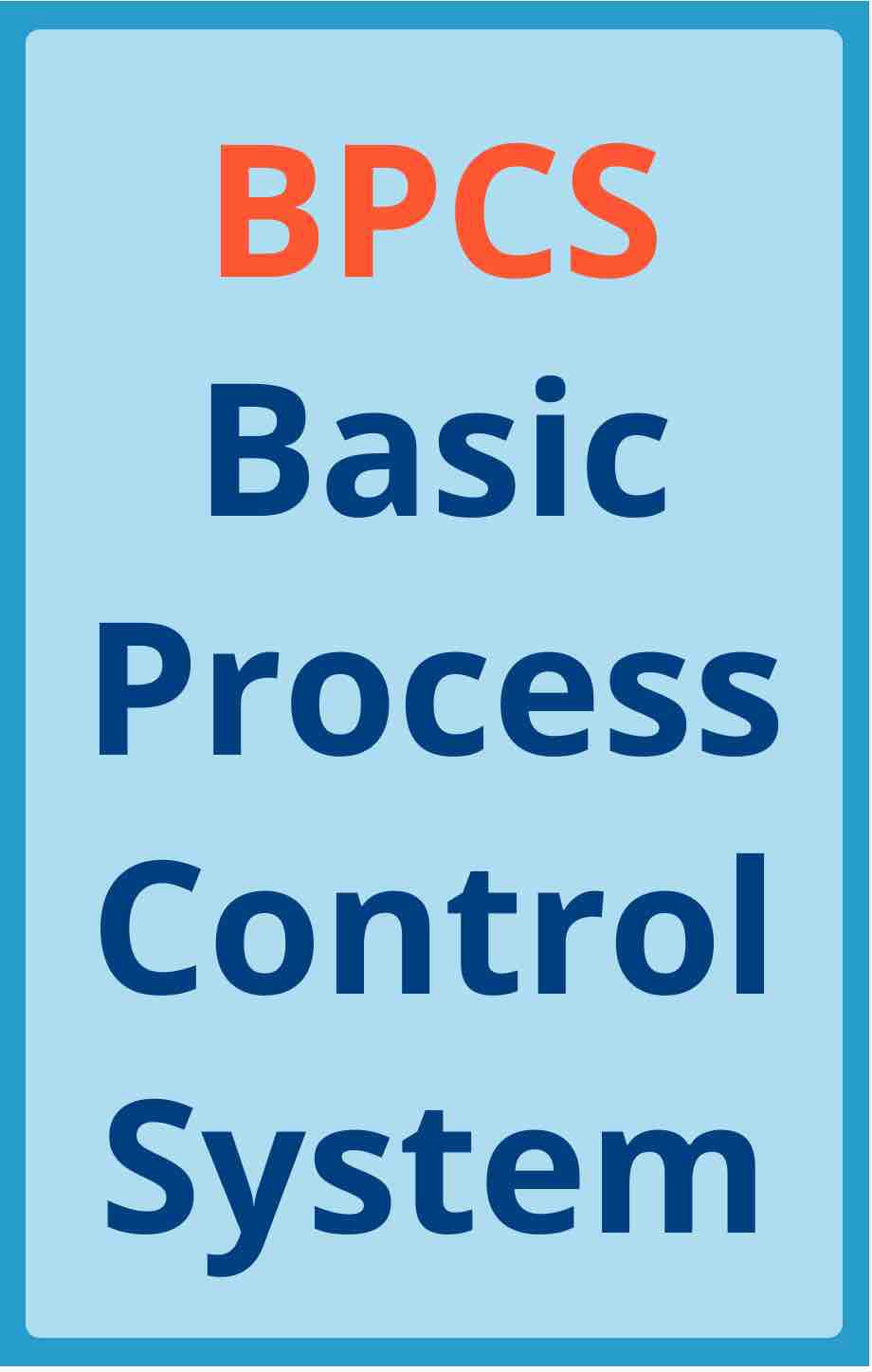 BPCS full form | Instrumentation