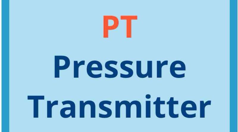 PT full form in instrumentation