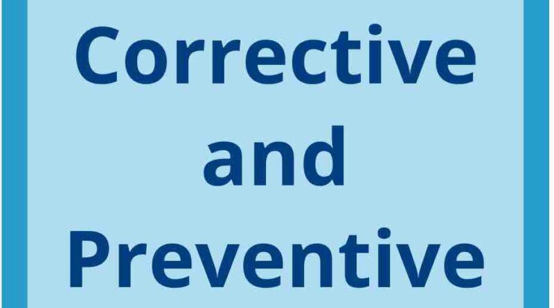 Corrective and Preventive Action full form